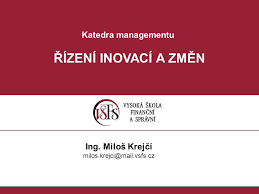 Moderní Přístupy k Řízení Inovací: Klíč k Úspěchu ve Vzrušujícím Světě Podnikání